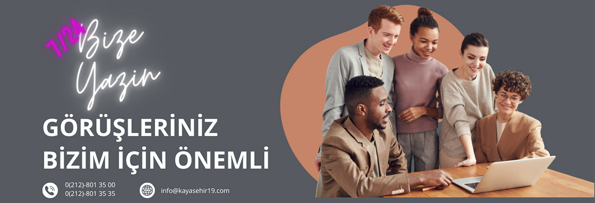 BİZE YAZIN!