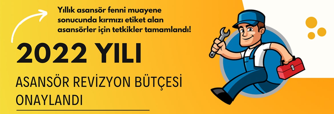 ASANSÖR REVİZYON BÜTÇESİ